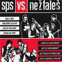 S.P.S., Nežfaleš – S.P.S. vs. Nežfaleš