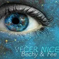 Bechy & Fee – VečerNice