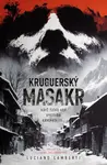 Kruguerský masakr - Luciano Lamberti