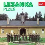 Pošumavská dechová muzika Lesanka – Lesanka. Plzeň