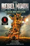 Rebel Moon Part Two - The Scargiver: The Official Novelization (poškozená) - V. Castro
