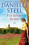 Far From Home (A Novel) - Danielle Steel