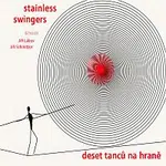 Stainless Swingers – Deset tanců na hraně