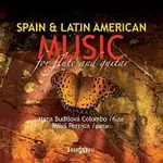 Hana Budišová Colombo, Miloš Pernica – Spain & Latin American Music for Flute and Guitar CD