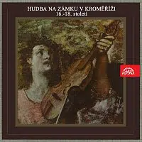 Různí interpreti – Hudba na zámku v Kroměříži