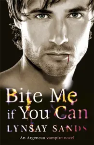 Bite Me If You Can - Lynsay Sands