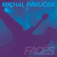 Michal Pavlíček – Faces