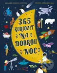 365 kuriozit na dobrou noc - Edward Brooke-Hitching, Oksana Drachkovska (ilustrátor)