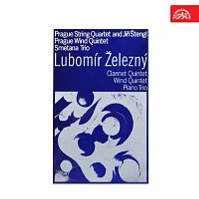 Různí interpreti – Železný: Dechové kvintety, Trio pro piano