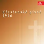 Bozkovští ministranti – Křesťanské písně 1946