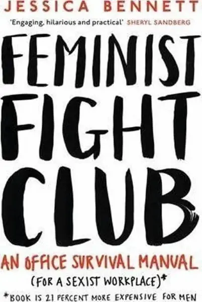 Feminist Fight Club - Bennett Jessica