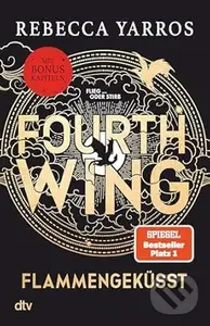 Fourth Wing - Flammengeküsst - Rebecca Yarros
