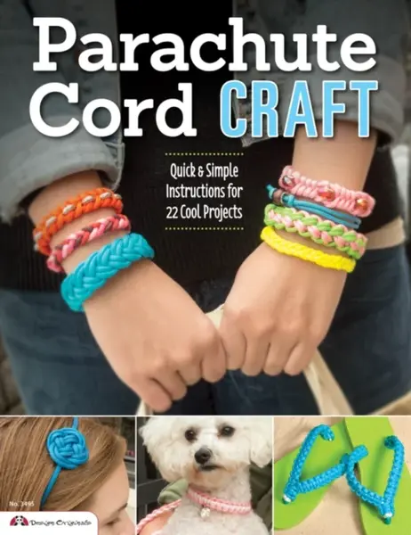 Parachute Cord Craft - Pepperell Braiding Company, Samantha Grenier