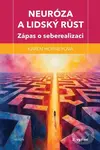Neuróza a lidský růst - Karen Horney
