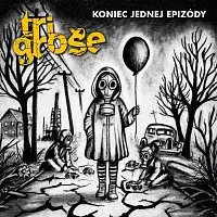 Tri groše – Koniec jednej epizódy LP