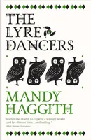 The Lyre Dancers - Dr. Mandy Haggith