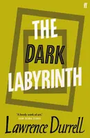 The Dark Labyrinth - Lawrence Durrell