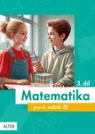 Matematika pro 4. ročník, 3. díl - Růžena Blažková, Květoslava Matoušková, Milena Vaňurová