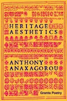 Heritage Aesthetics - Anthony Anaxagorou