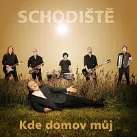 Schodiště – Kde domov můj