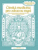 Čínská medicína pro zdravou mysl - Nina Cheng