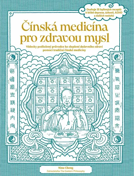 Čínská medicína pro zdravou mysl - Nina Cheng