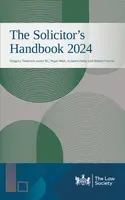 The Solicitor's Handbook 2024 - Nigel West, KC, Gregory Treverton-Jones, Susanna Heley, Robert Forman