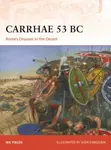 Carrhae 53 BC - Nic Fields