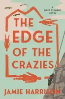 The Edge of the Crazies - Jamie Harrison
