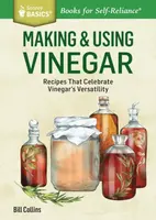 Making & Using Vinegar - Bill Collins