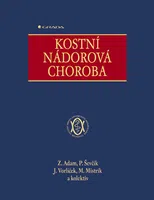E-kniha: Kostní nádorová choroba od Adam Zdeněk