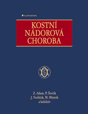 E-kniha: Kostní nádorová choroba od Adam Zdeněk