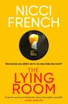 The Lying Room - Nicci French