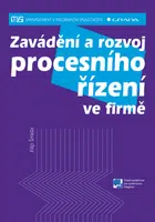 E-kniha: Zavádění a rozvoj procesního řízení ve firmě od Šmída Filip