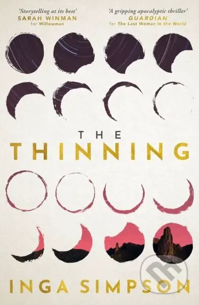The Thinning (An eclipse is coming. Her one chance to save the world) - kniha z kategorie Společenská beletrie
