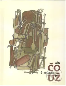 Čo už - Ján Štrasser - kniha z kategorie Poezie