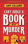 Can't Judge a Book By Its Murder (A Cosy Crime Murder Mystery to Die For) - kniha z kategorie Detektivky, thrillery a horory