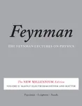 The Feynman Lectures on Physics, Vol. II - Richard Phillips Feynman, Robert Leighton, Matthew Sands