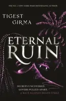 Immortal Dark Trilogy: Eternal Ruin - Girma Tigest