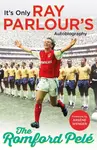 The Romford Pele - Ray Parlour