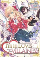 I'm in Love with the Villainess (Manga) Vol. 9 - Inori