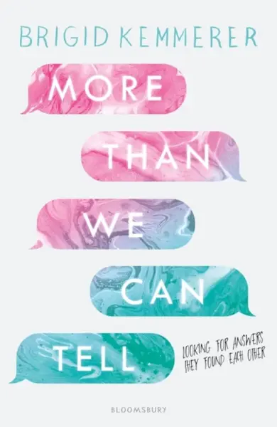 More Than We Can Tell - Brigid Kemmererová