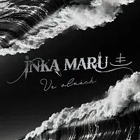 Inka Maru – Ve vlnách
