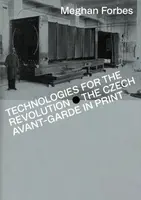 Technologies for the Revolution - Meghan Forbes
