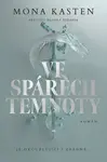 Ve spárech temnoty - Mona Kasten - e-kniha