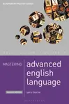 Mastering Advanced English Language - Sara Thorne