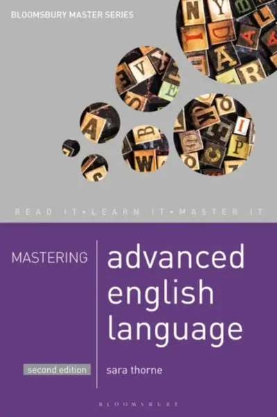 Mastering Advanced English Language - Sara Thorne