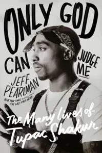 Only God Can Judge Me - Jeff Pearlman