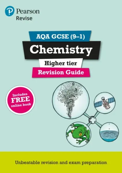 Pearson REVISE AQA GCSE Chemistry (Higher) Revision Guide incl. online revision and quizzes - for 2026, 2027 exams - Mark Grinsell