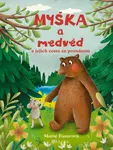 Myška a medvěd - Marie Fasorová - e-kniha